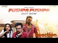 PUSHPA PUSHPA (Reaction) -Pushpa 2 The Rule |Allu Arjun |Sukumar |Rashmika|Mika,Naksh |Fahadh F |DSP