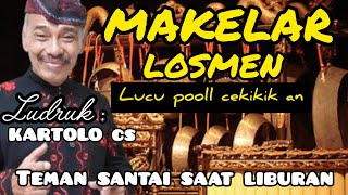 Download lagu 🎼MAKELAR LOSMEN 😂 Ludruk Kartolo CS | Lawakan Jawa Lucu Poll Cekikikan mp3