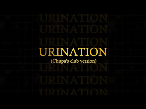 URINATION - Clube da Chupa