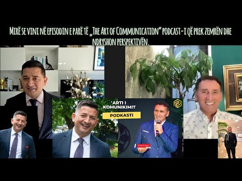 🎙️ Tony J. Selimi: Nga Rrugët e Londrës te Suksesi Global | Arti i Komunikimit Ep. 2
