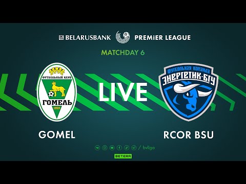 LIVE | Gomel – RCOR BSU | Гомель — РЦОР БГУ