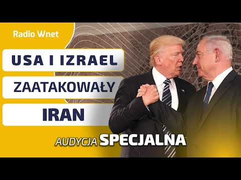 PILNE! USA I IZRAEL ZAATAKOWAŁY IRAN. Trump i Netanjahu uderzyli w reżim. Spadły pierwsze bomby