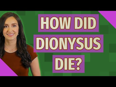 How did Dionysus die?