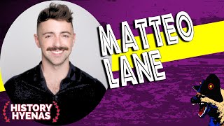 Matteo Lane is WILD! | ep 126 - History Hyenas