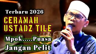 Download lagu Ceramah Lucu Ustadz Tile Terbaru ⭕ Puasa Ramadhan Membentuk Karakter Diri @KasetkosotL4L  mp3