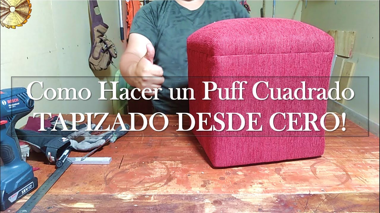 Como hacer un Puff Cuadrado TAPIZADO DESDE CERO! Paso a paso con tus propias manos