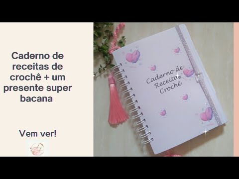 Apresentação do Caderno de receitas para crochê  e tricô