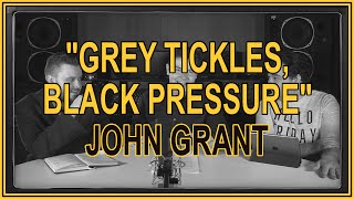 "Grey Tickles, Black Pressure" by John Grant | ALBUM REVIEW