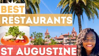 St Augustine Restaurants | St Augustine Best Restaurants | Best Eats in St Augustine