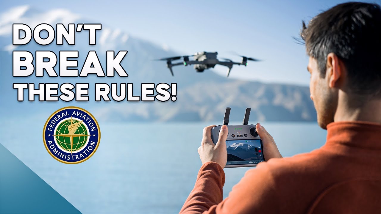 5 FAA Drone Rules You Might Be Breaking Without Knowing!