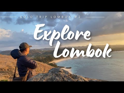 Explore 7 Must-See Spots in Lombok! | Lombok Solo Trip #2