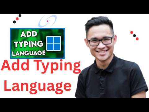 How to Add Typing Language in Windows 11 2025
