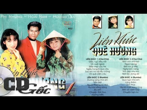 Liên Khúc Quê Hương 1 (Cha Cha Rumba) - HƯƠNG LAN, HOÀI NAM (Tình 12)