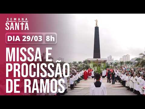Domingo de Ramos | Missa com Bênção e Procissão de Ramos