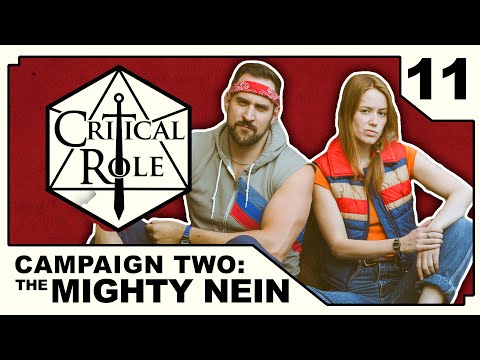 , title : 'Zemnian Nights | Critical Role: THE MIGHTY NEIN | Episode 11'