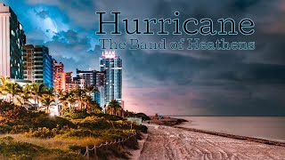 Hurricane - The Band of Heathens