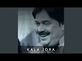 Kala Jora