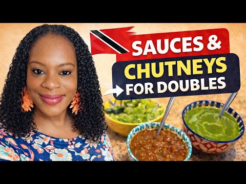 How to make sauces and Chutneys for Doubles | Easy recipes