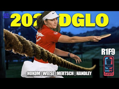 ARP | 2023 DGLO | R1F9 | Hokom : Weese : Mertsch : Handley | FPO FEAT. CARD | DGPT PLAYOFFS |