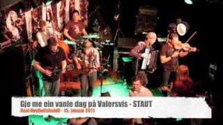 Gje me ein vanle dag på Valersvis - STAUT