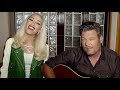 Blake Shelton - Happy Anywhere (Acoustic) [Feat. Gwen Stefani]