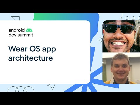 Deep dive into Wear OS app architecture