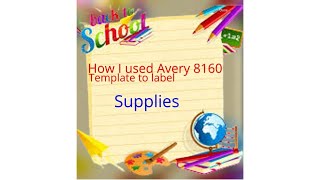 How I used Avery 8160 Label Template #supplies #backtoschool #school #walmart #diyswithatwist