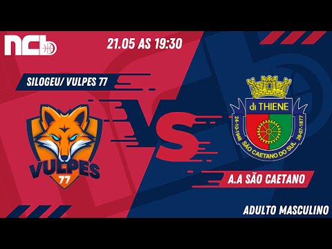 SILOGEU/ VULPES 77 X A.A SÃO CAETANO - NCB ADULTO MASCULINO 2022.1