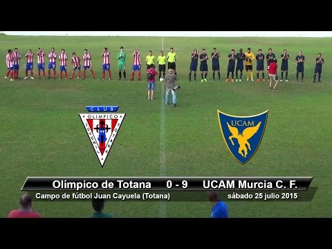 Pretemporada: Olímpico Totana 0 - 9 Ucam Murcia