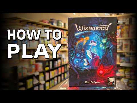 How to Play WISPWOOD