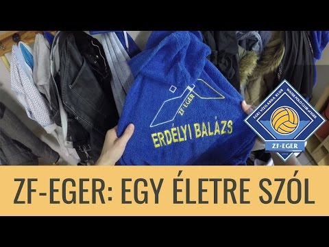 ZF Eger - Egy éltre szól!