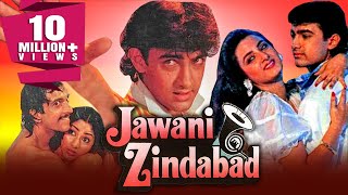 Jawani Zindabad (1990) Full Hindi Movie  Aamir Kha