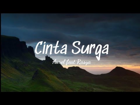 Cinta surga/Kau Yang Terbaik Untukku-Aurel ft Rassya|Lirik