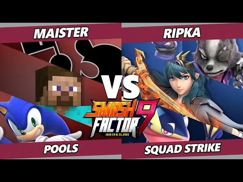 Smash Factor 9 - Maister Vs. Ripka - SSBU Ultimate Tournament