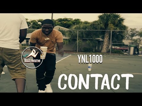 Ynl1000  Contact  (Official Music Video) Shot By @negledpro
