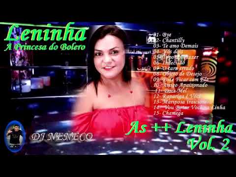 Leninha a princesa do Bolero