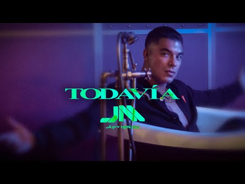 Jawy Mendez -  Todavia (Official Video)