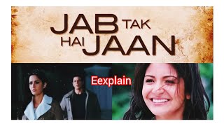 Jab tak hai jaan movie explain #youtube #viral #trending #explain #review@entertainmentworld