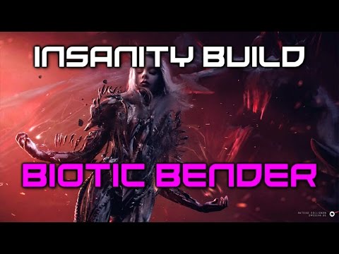 MASS EFFECT: ANDROMEDA Insanity Adept Guide - BIOTIC BENDER Build