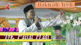 Download lagu Dakwah Aceh Terbaru Tgk.Faisal Hadi Vol. 2 mp3 Download lagu Dakwah Aceh Terbaru Tgk.Faisal Hadi Vol. 2 mp3