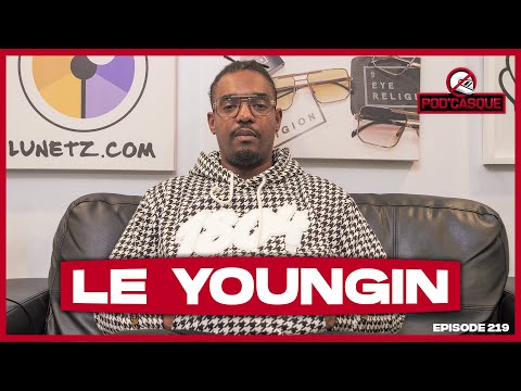 Le Youngin: Rap Mtl vs Rap Queb, Enima, Radio, Quebec vs France, et + | Pod'Casque 219
