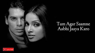 Download lagu Main Agar Saamne Aa Bhi Lyrics | Raaz 2002 | Yagnik, Abhijeet | Bipasha Basu mp3 Download lagu Main Agar Saamne Aa Bhi Lyrics | Raaz 2002 | Yagnik, Abhijeet | Bipasha Basu mp3