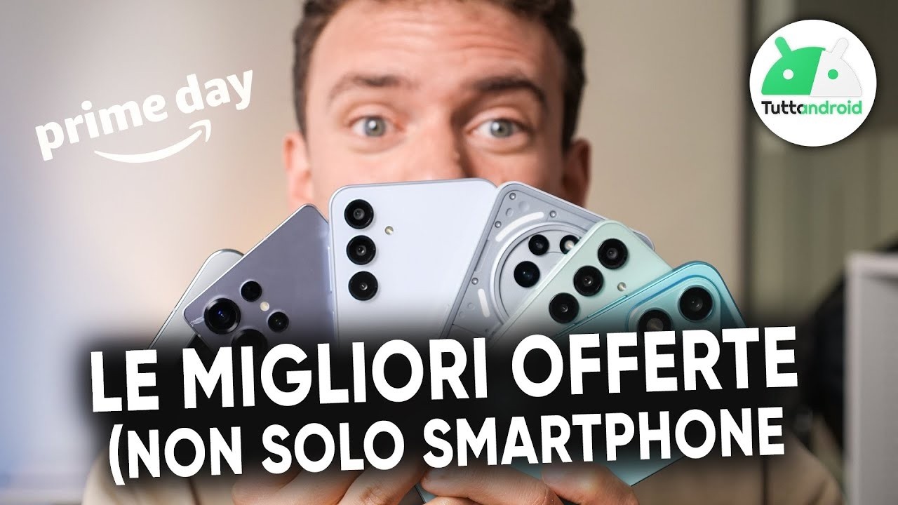Le OFFERTE TOP del PRIME DAY su SMARTPHONE, Tablet, ROBOT, Smartwatch e non solo