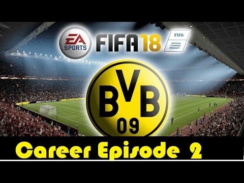 Fifa 18 Dortmund Career Mode Episode 2
