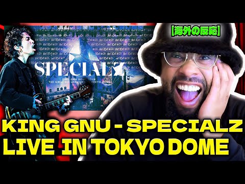 【海外の反応】King Gnu - SPECIALZ LIVE  in TOKYO DOME // ライブの方がいい？ // 渋しぶ谷や事じ変へん Shibuya
