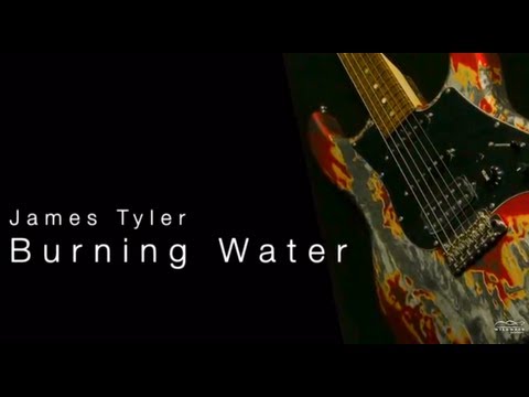 James Tyler Burning Water  •  Wildwood Guitars Overview