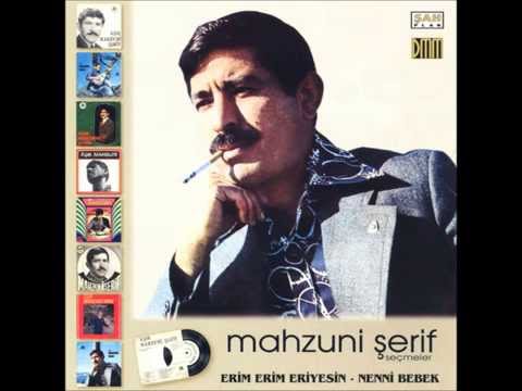 Mahzuni Şerif - Mehmet Emmi | Erim Erim Eriyesin - Nenni Bebek | © Şah Plak
