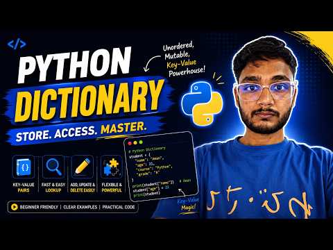Python Dictionary Explained Lecture 11