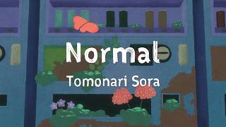 TOMONARI SORA - "Normal"［Music Video］