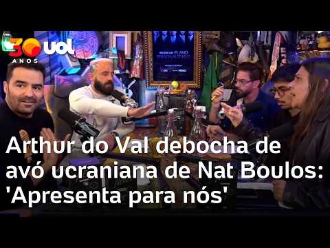 Arthur do Val debocha após Natália Boulos falar que tem avó ucraniana: ‘Apresenta para nós’